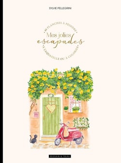 Mes jolies escapades - un album à colorier