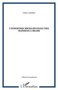 L'insertion socio-spatiale des haitiens a miami