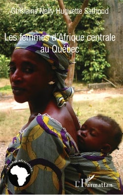 Les femmes d'Afrique centrale au Québec