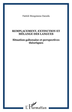 Remplacement, extinction et mélange des langues