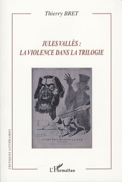 Jules vallès : la violence dans la trilo
