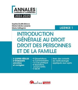 Introduction générale au droit et droit des personnes et de la famille - L1 : 3 copies réelles d'étudiants annotées et corrigées, 9 Dissertations, 6 Commentaires, 13 Cas pratique, 8 Questions (cours/arrêt), 3 QCM. Des conseils de méthodologie appliqu (8e 