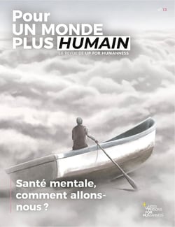 Pour un monde plus humain n.13 : Santé mentale, comment allons-nous ?