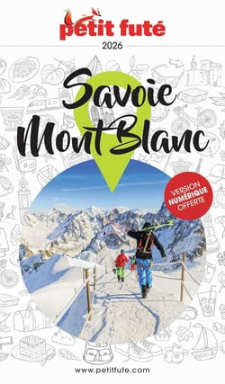 Guide Savoie Mont-blanc 2026 Petit Futé