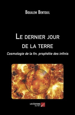 Le dernier jour de la Terre - Cosmologie