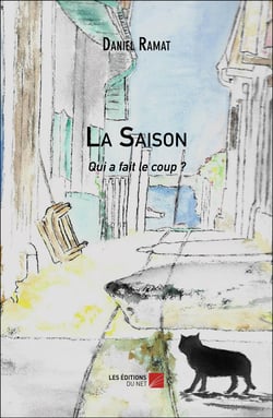 La Saison : Qui a fait le coup ?