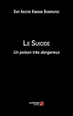 Le Suicide : un poison très dangereux
