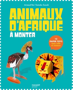 Paper Toys Animaux d'Afrique à monter