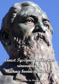 Ernest tyssandier d'escous, rénovateur de la race bovine de salers