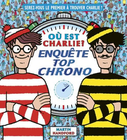 Où est Charlie ? : Enquête top chrono