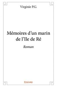 Mémoires d'un marin de l'Ile de Ré