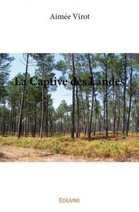 La Captive des Landes