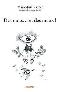 Des mots... et des maux !