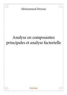 Analyse en composantes principales et analyse factorielle