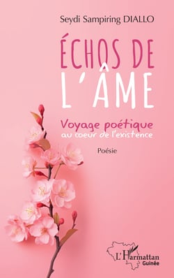 Échos de l'âme : Voyage poétique au coeur de l'existence