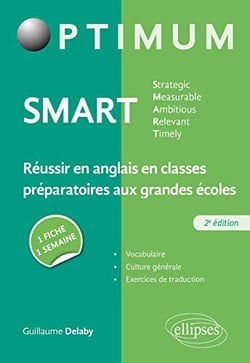 Smart - strategic, measurable, ambitious, relevant, timely - réussir en anglais en classes préparatoires aux grandes écoles