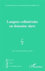 Cahiers internationaux de sociolinguistique : langues collatérales en domaine slave