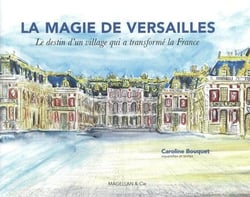 La magie de Versailles