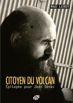 Citoyen du volcan - epitaphe pour jean senac
