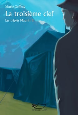 La troisième clé - les triplés Maurin Tome 3
