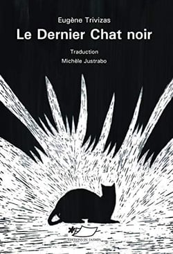 Le dernier chat noir.