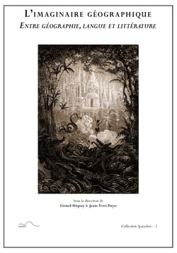 L'imaginaire géographique - entre géographie, langue et littérature