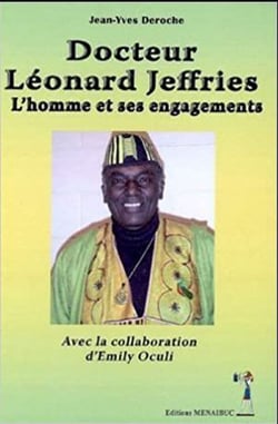 Docteur léonard jeffries - l'homme et ses engagements