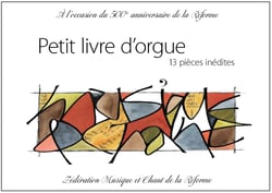 Petit livre d'orgue - 13 pièces inédites