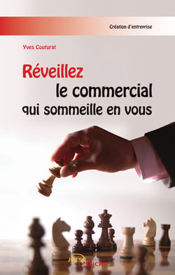 Reveillez le commercial qui sommeille en vous