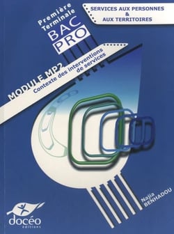 1er/Terminale Bac Pro - Services aux personnes - MP2 - Manuel + TD