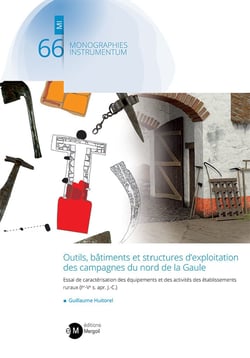 Outils, batiments et structures d exploitation des campagnes du nord de la gaule - essai de caracter