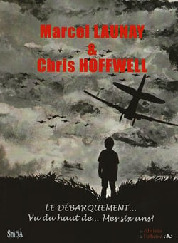 Le débarquement... vu du haut de... de mes six ans