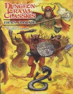 Dungeons crawl classics : Gloire et fortune par l'épée et la sorcellerie