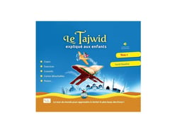 Le tajwid explique aux enfants tome 01