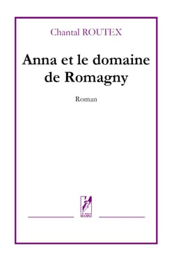 Anna et le domaine de romagny