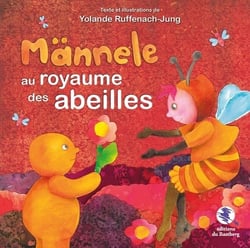 Männele au royaume des abeilles
