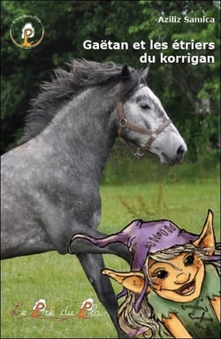 Gaetan et les etriers du korrigan