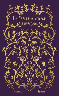 Le fabuleux voyage de Maître Corbeau