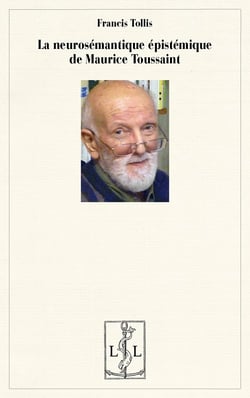 La neurosemantique epistemique de maurice toussaint