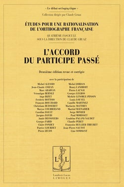 Etudes pour la rationalisation de l'orthographe francaise - t04 - l'accord du participe passe