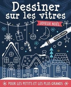 Dessiner sur les vitres - joyeux Noël