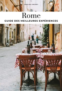 Rome : Guide des meilleures expériences (édition 2025)