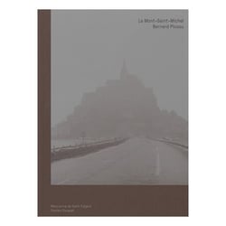Bernard Plossu : le Mont-Saint-Michel