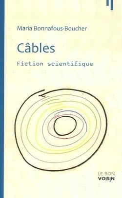 Câbles : Fiction scientifique