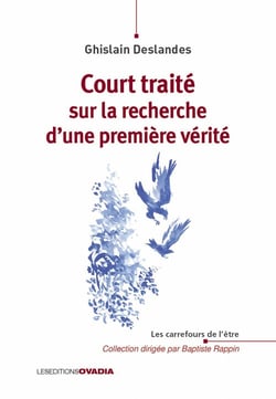 Court traite´ sur la recherche d'une premie`re ve´rite´