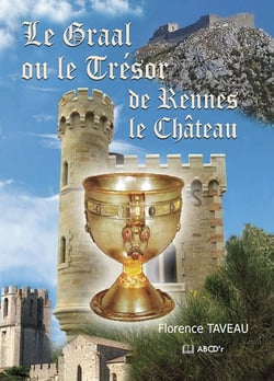 Le graal ou le trésor de rennes le château