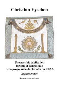 Une possible explication logique et symbolique des hauts grades du reaa
