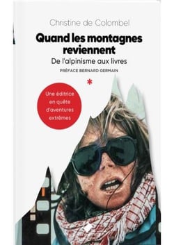 Quand les montagnes reviennent