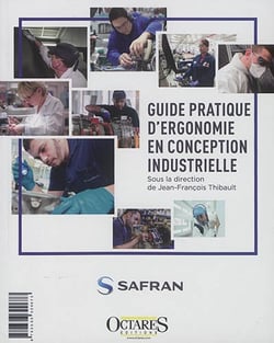Guide pratique d'ergonomie en conception industrielle