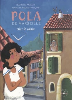 Pola de marseille chez le voisin
